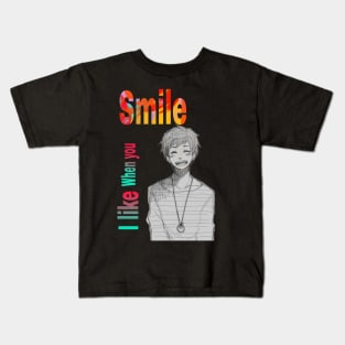 I like when you smile anime style funny Kids T-Shirt